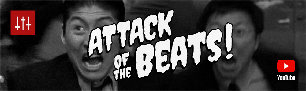 Attack of the Beats!