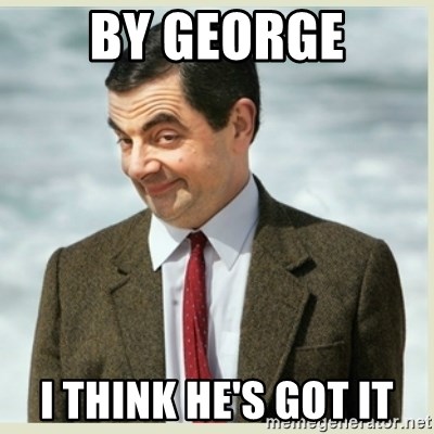 by-george-i-think-hes-got-it.jpg
