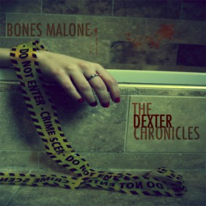 bones-malone-the-dexter-chronicles-album-cover-300x300.jpg